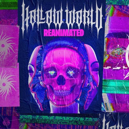 HOLLOW WORLD REANIMATED