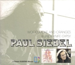 Woodsmoke And Oranges / Jack-Knife Gypsy