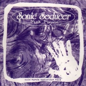 Sonic Seducer: Cold Hands Seduction, Volume VIII