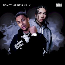 Comethazine & Killy