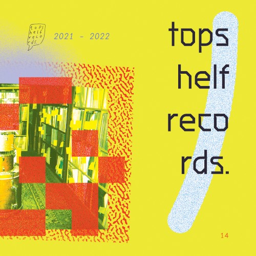 Topshelf Records 2021–2022