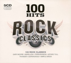 100 Hits: Rock Classics