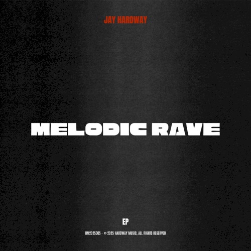 Melodic Rave