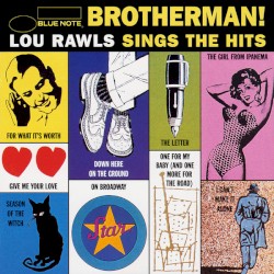 Brotherman! - Lou Rawls Sings the Hits