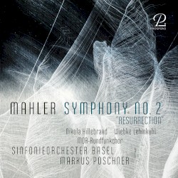 Symphony no. 2 in C minor, GMW 30 "Resurrection"