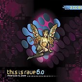 This Is Rave 6.0 - From Dusk Til Dawn