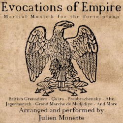 Evocations of Empire: Martial Music for the Forte-Piano