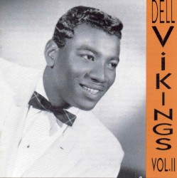 Dell Vikings: The Fee Bee Titles, Vol. II