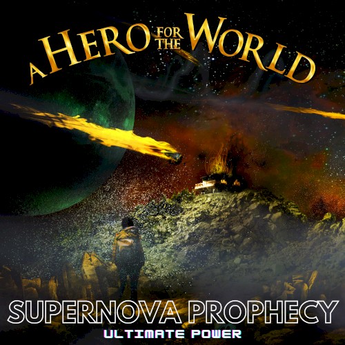 Supernova Prophecy - Ultimate Power