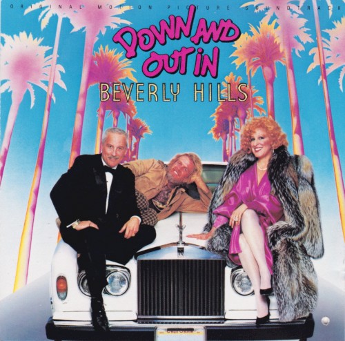 Down and Out in Beverly Hills: Original Motion Picture Soundtrack