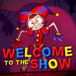 Welcome to the Show