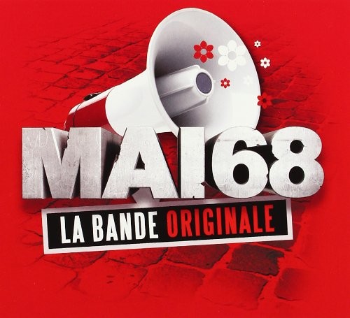 Mai 68 : La Bande originale