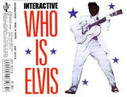 Who Is Elvis
