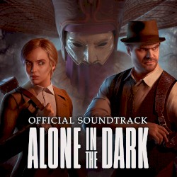 Alone in the Dark: Official Soundtrack