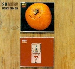 Honey / Run On