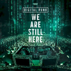 We Are Still Here