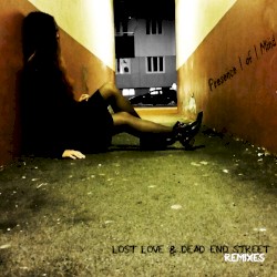 Lost Love & Dead End Street Remixes