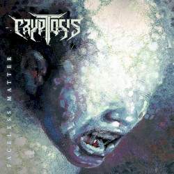 Faceless Matter