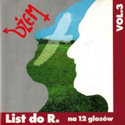 List do R. na 12 głosów, Volume 3