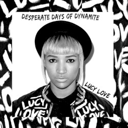 Desperate Days of Dynamite