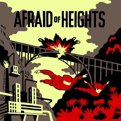 Afraid of Heights