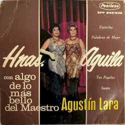 Con algo de lo más bello del Maestro Agustín Lara