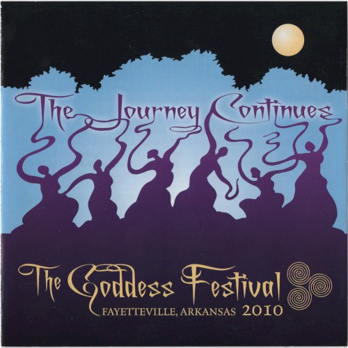 The Goddess Festival 2010: The Journey Continues