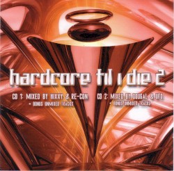 Hardcore Til I Die 2