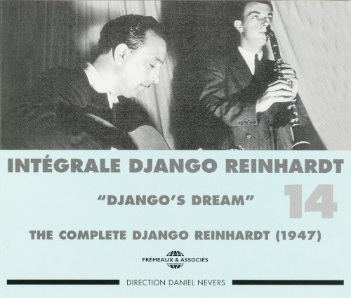 Intégrale Django Reinhardt, Vol. 14 : “Django’s Dream” 1947