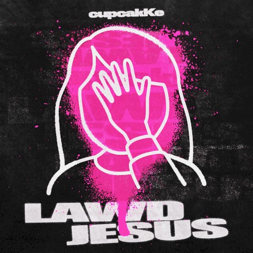Lawd Jesus
