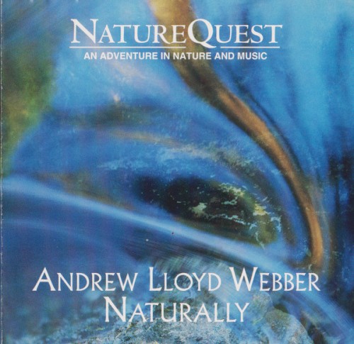 Andrew Lloyd Webber Naturally