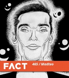 Fact Mix 465: Madteo