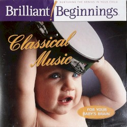 Brilliant Beginnings: Classical Music