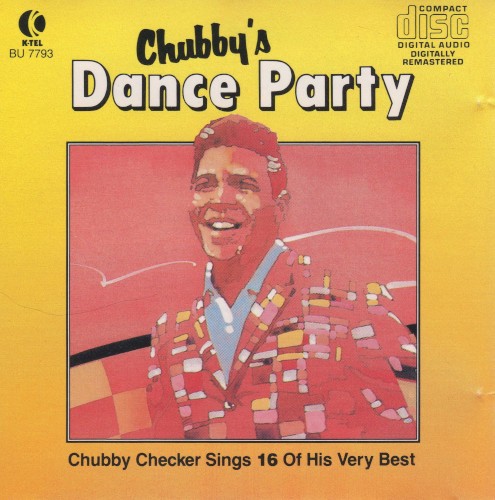 Chubby’s Dance Party: Chubby Checker Sings 16 Of His Very Best