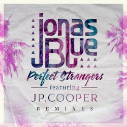 Perfect Strangers (remixes)