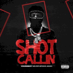 Shot Callin