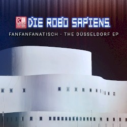 FanFanFanatisch - The Düsseldorf EP