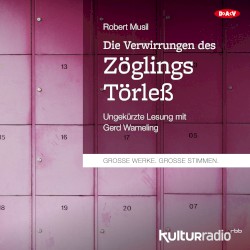 Die Verwirrungen des Zöglings Törleß