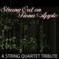 Strung Out on Fiona Apple