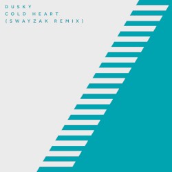 Cold Heart (Swayzak Remix)