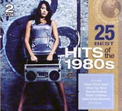 25 Best Hits of the 1980s