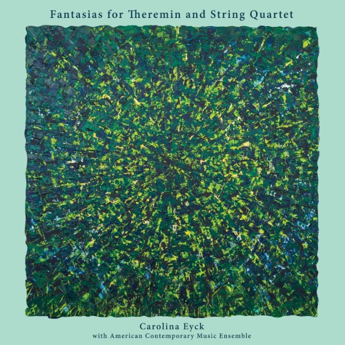 Fantasias for Theremin and String Quartet