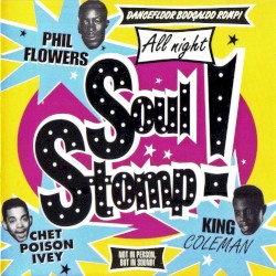 All Night Soul Stomp! Dancefloor Boogaloo Romp!