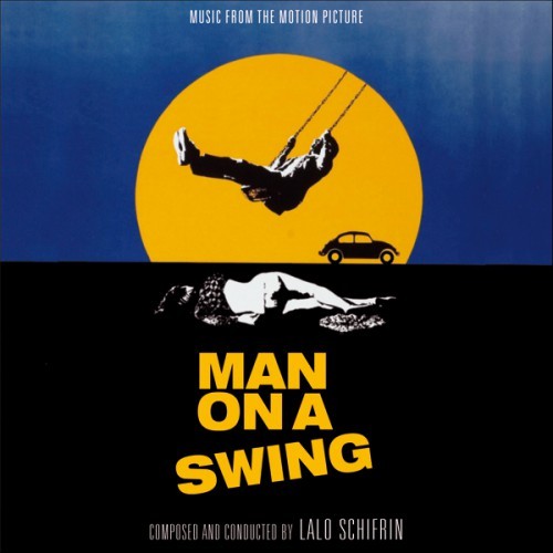 Man on a Swing / The President's Analyst