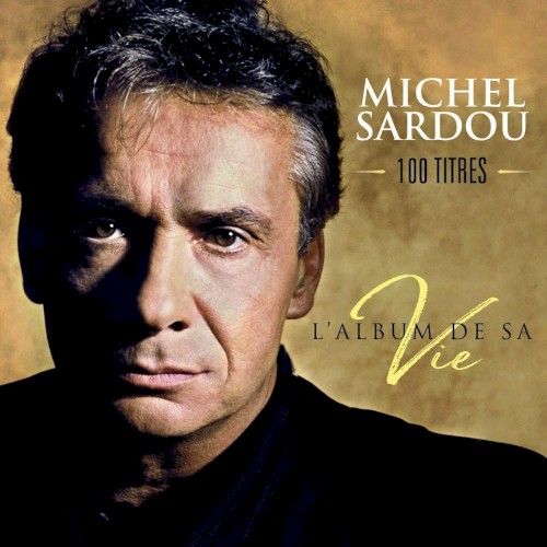 L’Album de sa vie 100 titres
