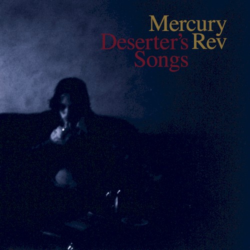 Deserter’s Songs