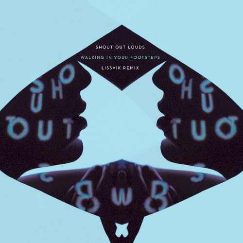 Walking in Your Footsteps (Lissvik remix)