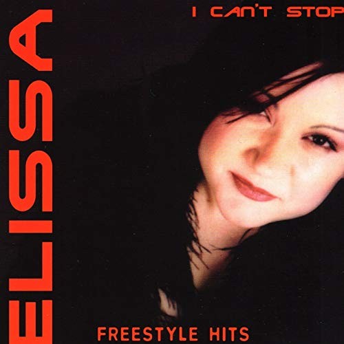 I Can't Stop (Freestyle Hits)