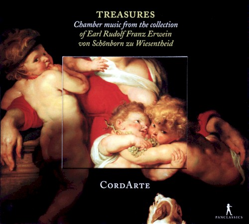 Treasures – Chamber Music from the collection of Earl Rudolf Franz Erwein von Schönborn zu Wiesentheid