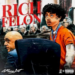 Rich Felon